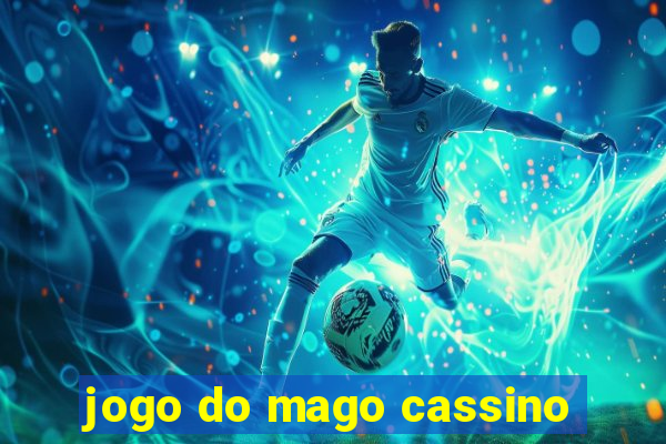 jogo do mago cassino